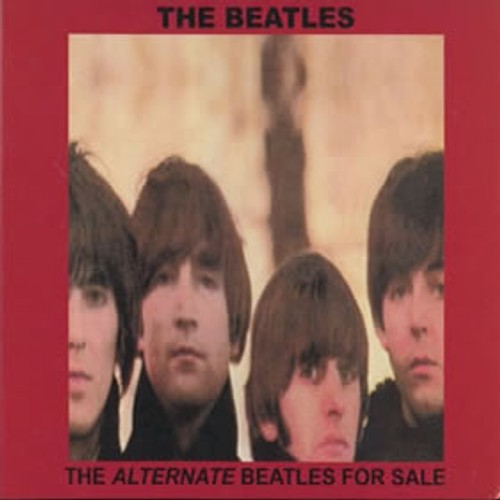 752143-5987-64 - The Alternate Beatles For Sale