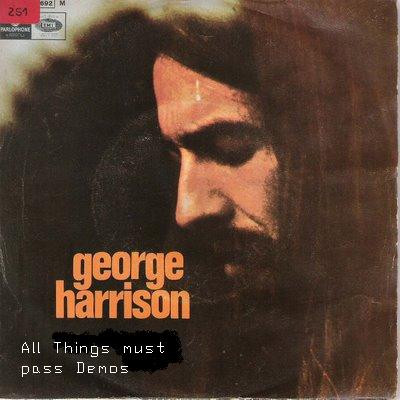 All Things Must Pass Demos (2004)