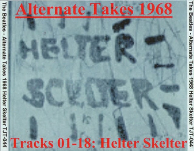 TJT-044 - Alternate Takes 1968. Helter Skelter