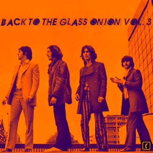 Back To The Glass Onion 3