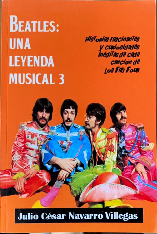 Beatles: Una Leyenda Musical (Vol. 3)