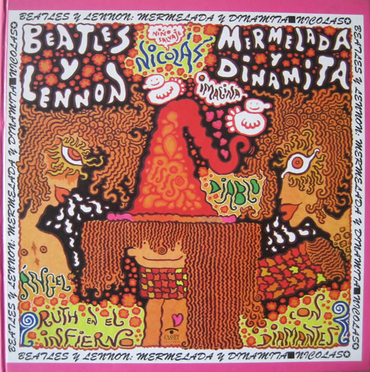 Beatles y Lennon: Mermelada y Dinamita
