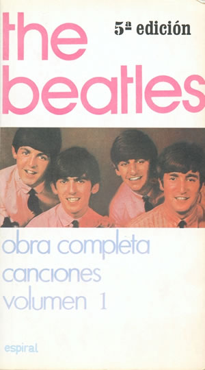 The Beatles. Obra Completa. Canciones. Volumen 1