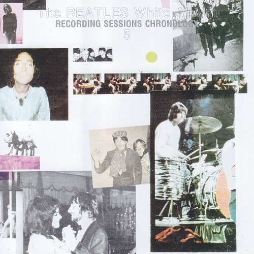 DAP-B033CD9-10 - White Album Recording Sessions Chronology 5