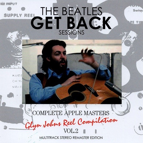 DAP-B056CD1-2 - Get Back Sessions. Complete Apple Masters - Glyn Johns Reel Compilation, Vol.2