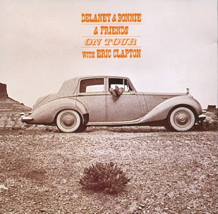 Delaney & Bonnie & Friends: On Tour With Eric Clapton
