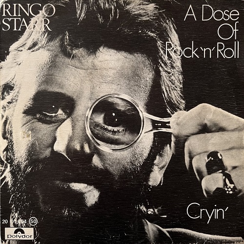A Dose Of Rock 'N' Roll / Cryin'
