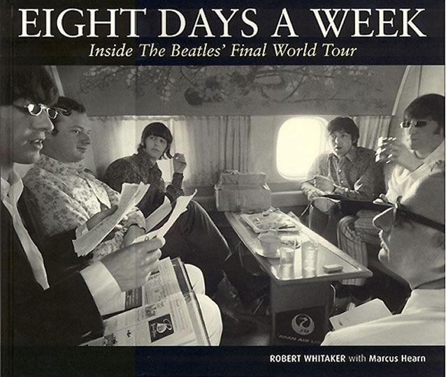 Eight Days A Week. Inside The Beatles' Final World Tour
