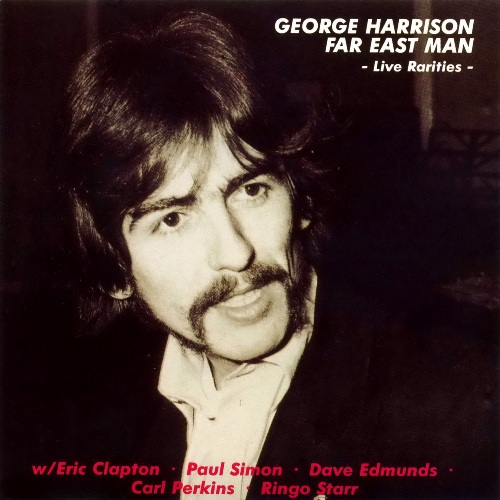 Far East Man. The Live Rarities