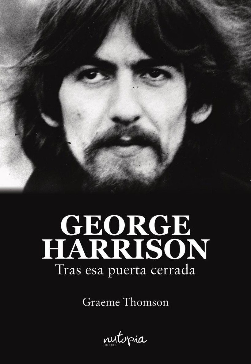 George Harrison. Tras Esa Puerta Cerrada