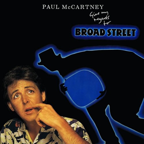 Give My Regards To Broad Street