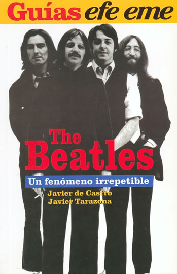 The Beatles: Un Fenómeno Irrepetible