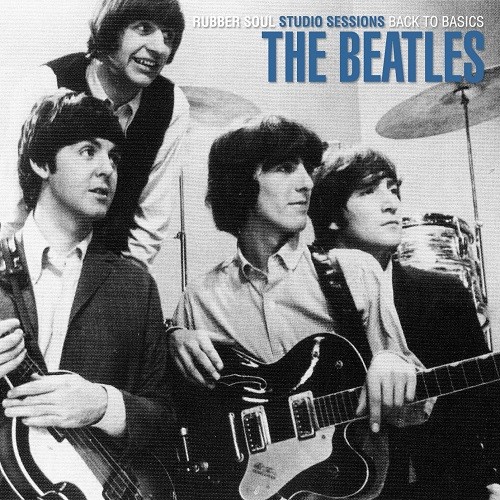 HSR-21-22-23 - Rubber Soul Studio Sessions - Back To Basics
