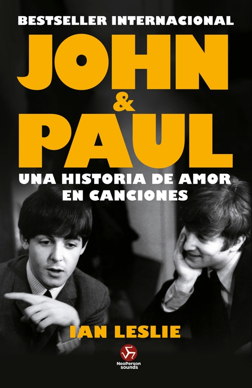 John & Paul. Una Historia De Amor En Canciones