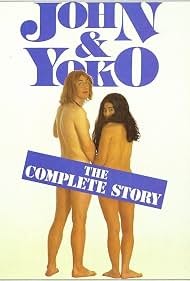 John And Yoko: A Love Story