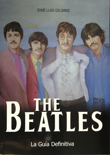 The Beatles. La Guía Definitiva