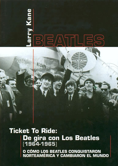 Ticket To Ride: De Gira Con Los Beatles (1964-1965)