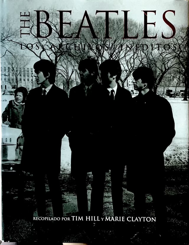 The Beatles. Los Archivos Inéditos