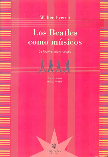 Los Beatles Como Músicos: De Revolver A La Antología
