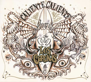 Los Coronas - Caliente Caliente