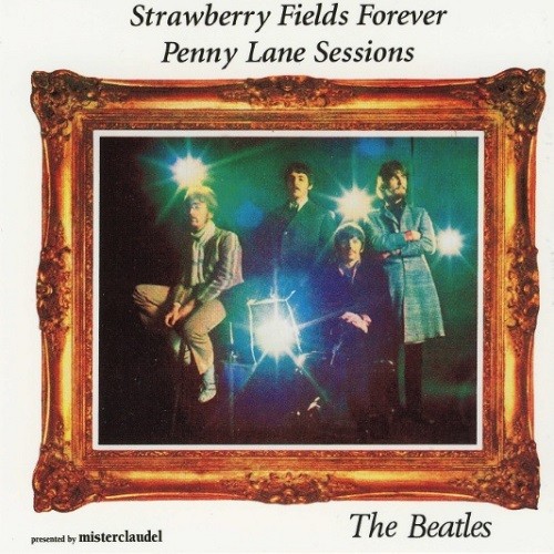 MCCD-051-052 - Strawberry Fields Forever - Penny Lane Sessions