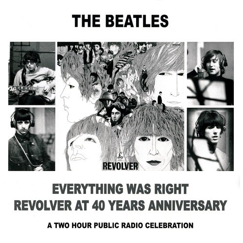 MCCD-055-056 - Everything Was Right. Revolver At 40