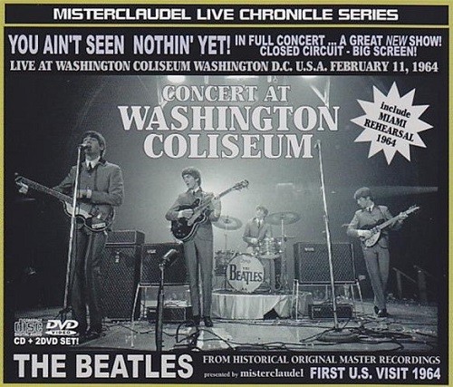 MCCD-151-152-153 - The Beatles Concert At Washington Coliseum