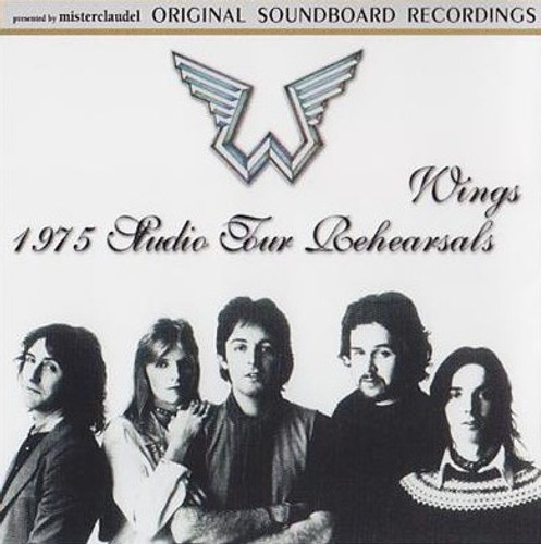 MCCD-170-171 - Wings 1975 Studio Tour Rehearsals