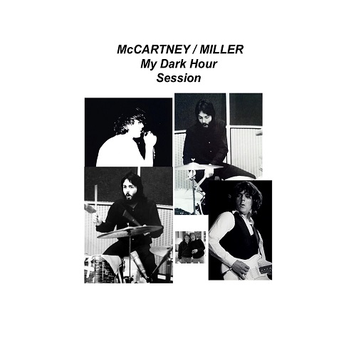 My Dark Hour Session (Paul McCartney & Steve Miller)