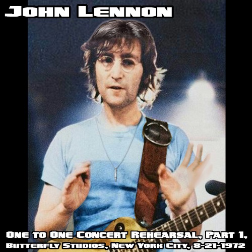 One to One Concert Rehearsals, Part 1 - Butterfly Studios (21 August 1972)