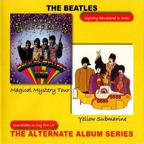 PEAR-1910 - The Alternate Magical Mystery Tour & Yellow Submarine
