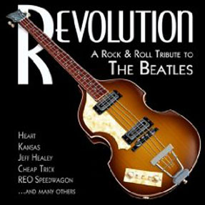 Revolution - A Rock & Roll Tribute To The Beatles