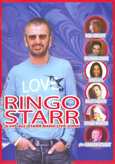 Ringo Starr & His All-Starr Band. Live 2006