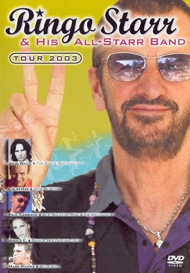 Ringo Starr & His All-Starr Band. Tour 2003