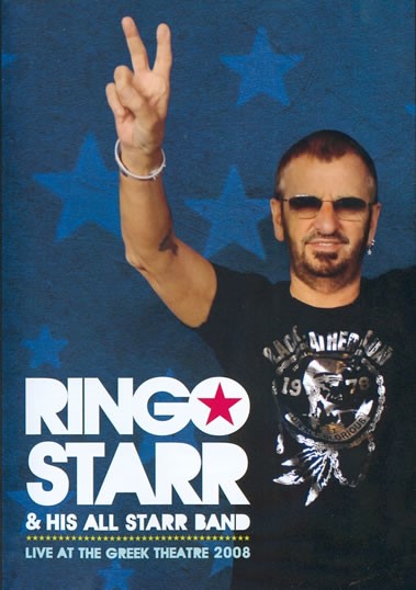Ringo Starr & His All-Starr Band. Live At The Greek Theatre 2008