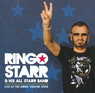 Ringo Starr & His All-Starr Band: Live At The Greek Theatre 2008