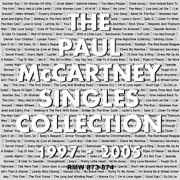 RMW-873-874 - The Paul McCartney Singles Collection 1997-2005