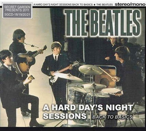 SGCD-18-19-20-21 - A Hard Day's Night Sessions. Back To Basics