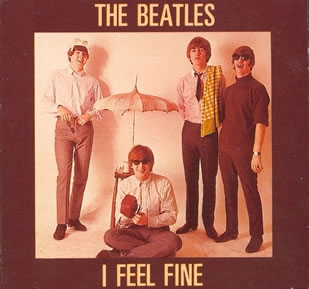 I Feel Fine
