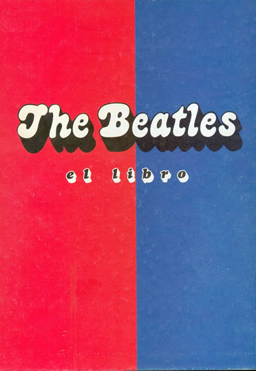 The Beatles: El Libro