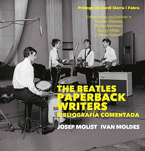 The Beatles. Paperback Writers. Bibliografía Comentada