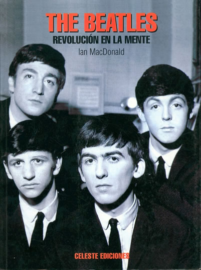 The Beatles. Revolución En La Mente