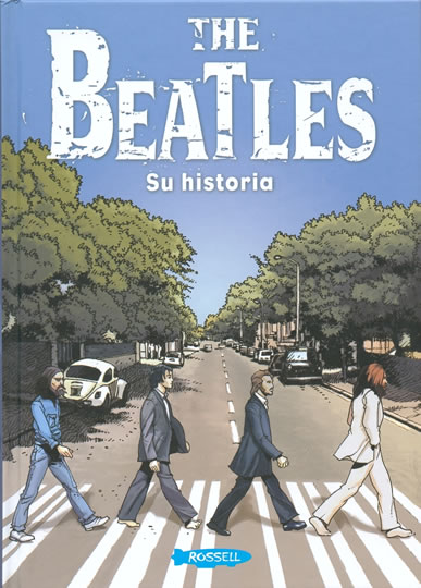 The Beatles. Su Historia