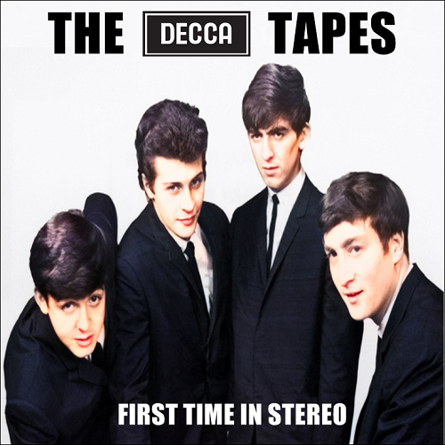 The Decca Tapes. First Time In Stereo