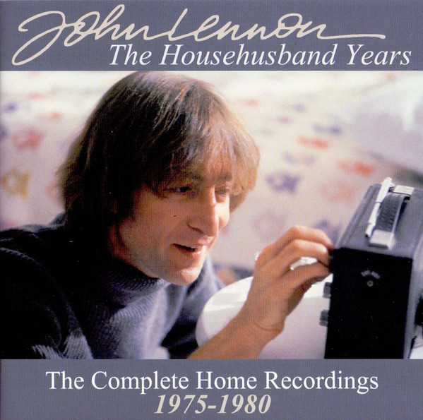 The Househusband Years: The Complete Home Recordings 1975-1980