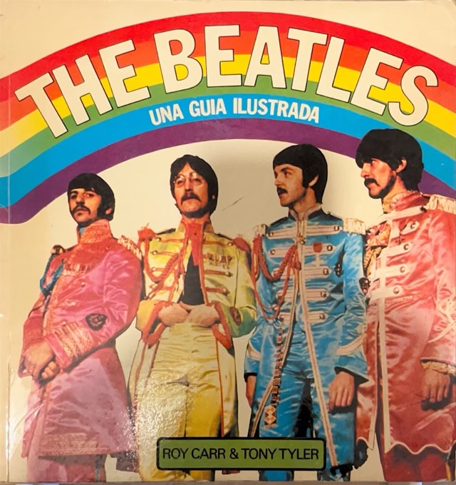The Beatles. Una Guía Ilustrada