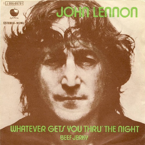 Whatever Gets You Thru' the Night / Beef Jerky