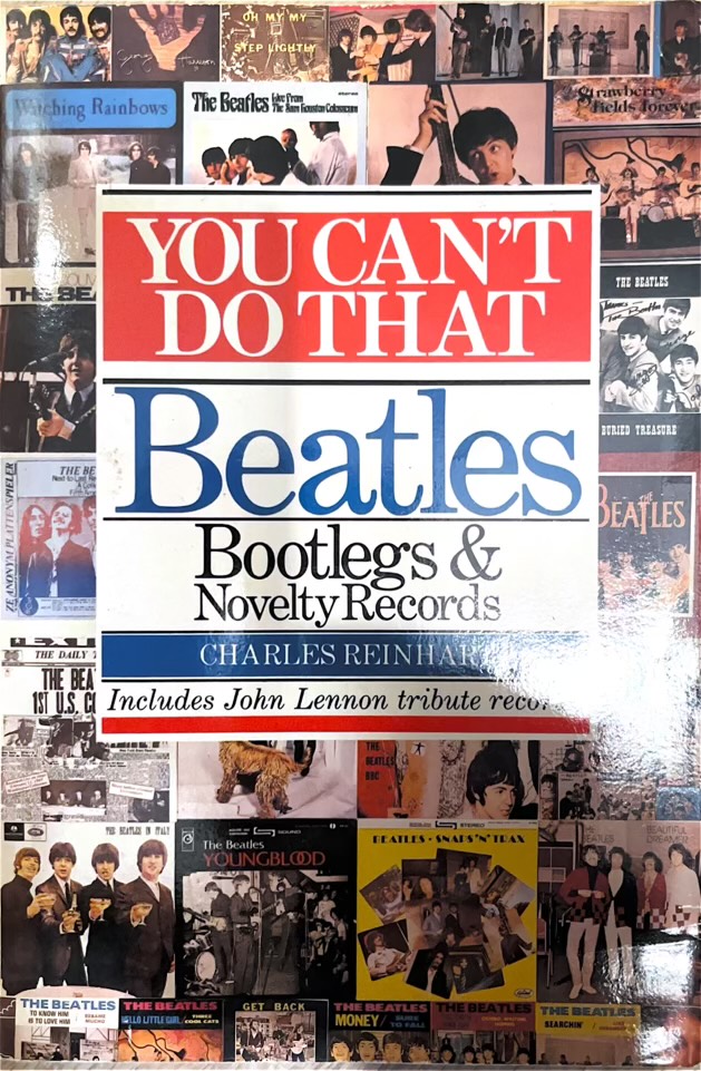 You Can’t Do That. Beatles Bootlegs & Novelty Records